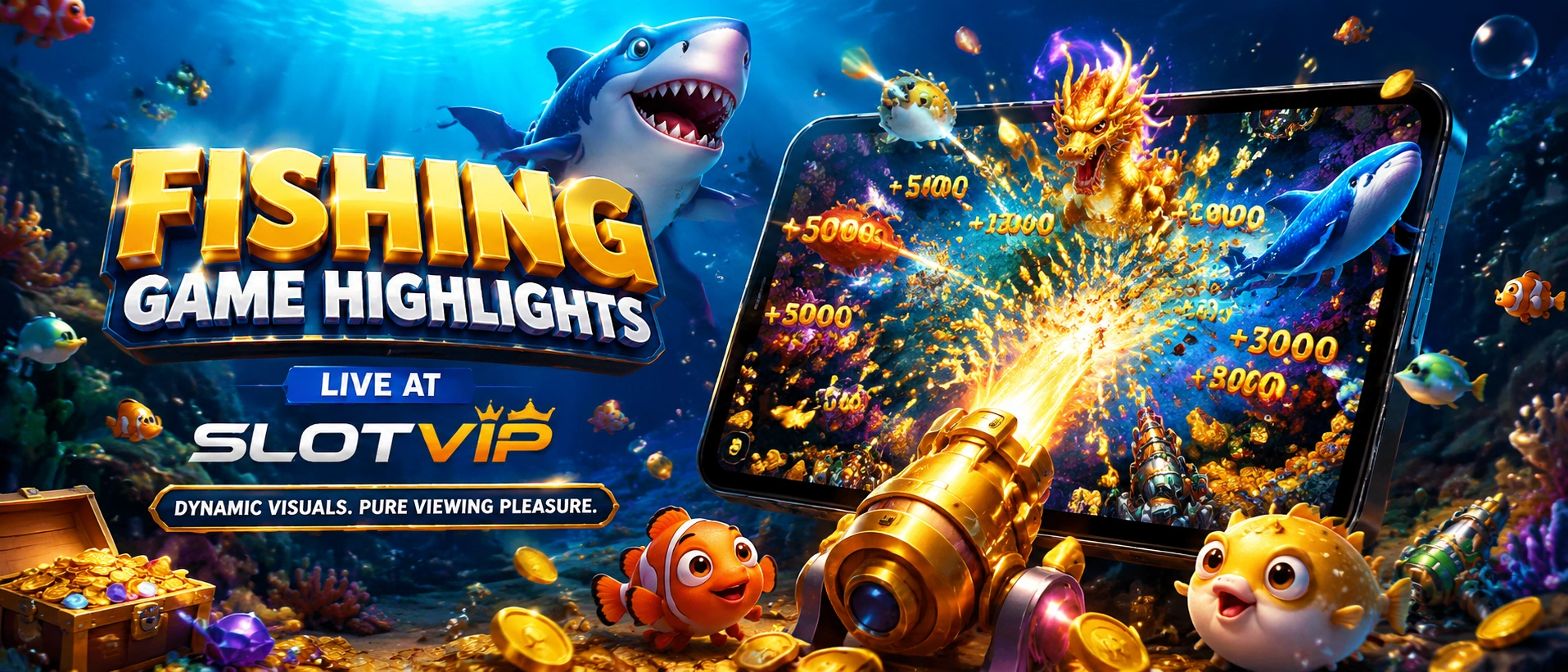 Mega Fishing