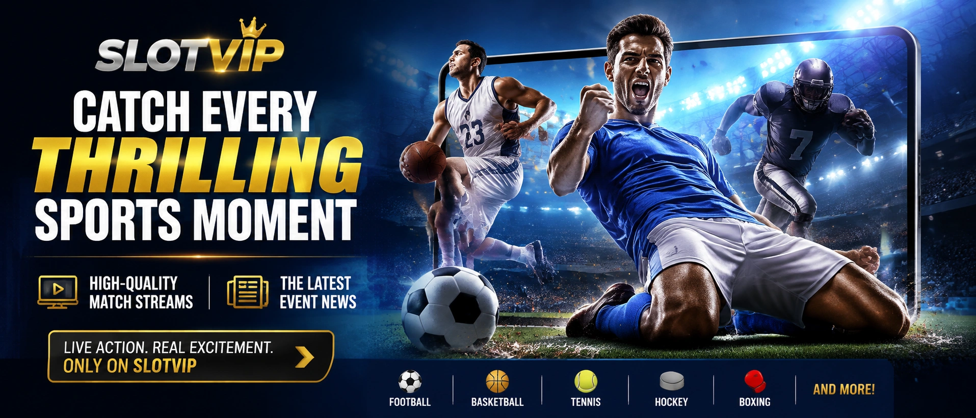 Contact SlotVIP | Get in Touch with Our Support Team 14 slotvip sports banner 2